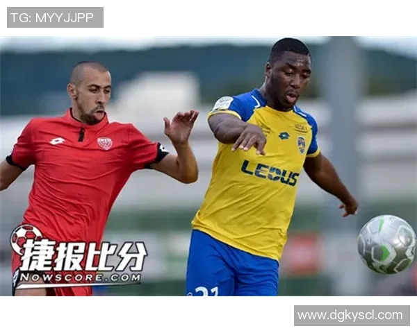 奎维利与索肖的激烈对决揭示法乙联赛新动态与球队实力对比